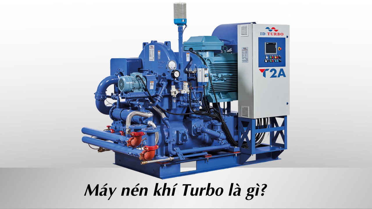 Thông tin chi tiết về máy nén khí Turbo