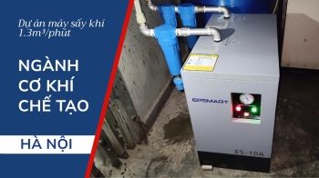 Lắp đặt Máy sấy khí Epsea 10A cho khách hàng ngành Cơ khí chế tạo tại Hà Nội
