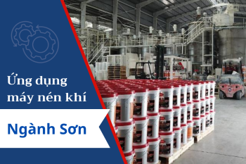 Ứng dụng máy nén khí trong ngành sơn: Khí nén ổn định, hoàn hảo